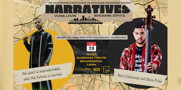 Renowned musicians Benjamin Jephta and Vuma Levin lecture inWits Music and launch their albums at the Narratives gig on 28 July 2023 at Wits Chris Seabrooke Music Hall Renowned musicians Benjamin Jephta and Vuma Levin lecture inWits Music and launch their albums at the Narratives gig on 28 July 2023 at Wits Chris Seabrooke Music Hall